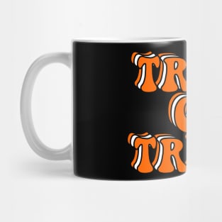 Trick or treat Mug